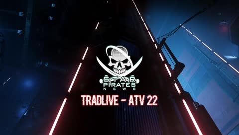 [FR] STAR CITIZEN : TRADLIVE - ATV 22
