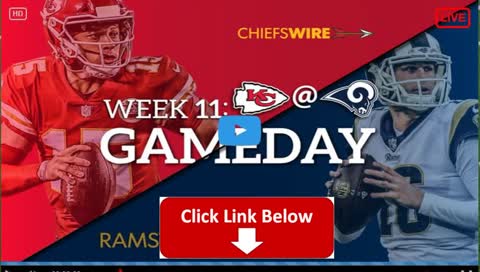 Chiefs vs Rams Game Live