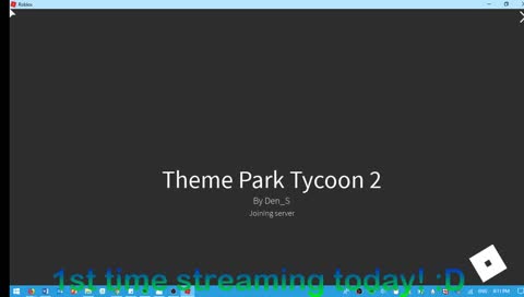 first time streaming
playing  Theme Park Tycoon 2 
name:ttvmr_fridge1