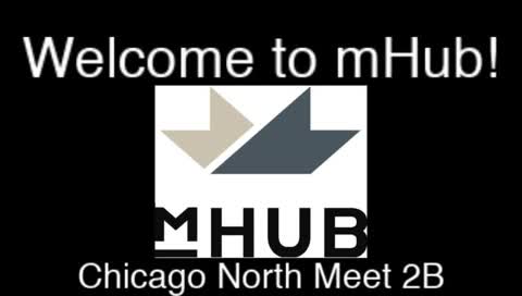 Chicago North Meet 2B at mHub - IL
