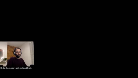 Stream of some kind, with video games, of some kind.