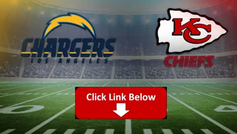 Chiefs vs Chargers Live