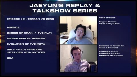 JY's Talkshow Series Episode #2 TvZ with Nyoken!