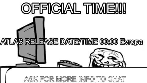 ATLAS RELEASE TIME!!!!!!!