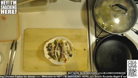 Making Chicken Fajitas & playing Snack Roulette