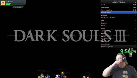Dark Souls 3 Any% No TearDrop, first attempts!!! Come on by and hang out!