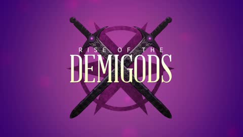 Rise of the Demigods: Preludes