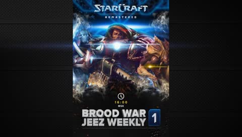 SC:R Jeez Weekly #1