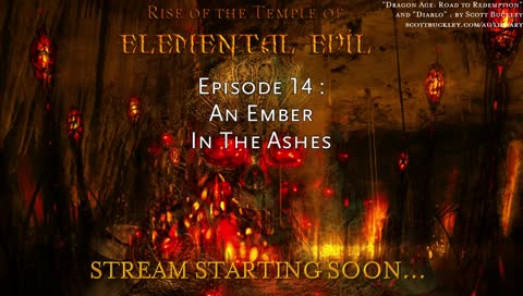 Rise of the Temple of Elemental Evil | Episode 14 : An Ember in the Ashes