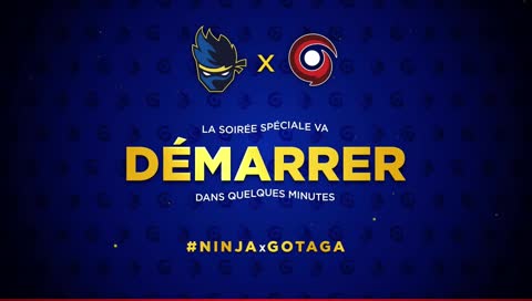 [EN] GOTAGA ► #NinjaxGotaga soirée spéciale ! 