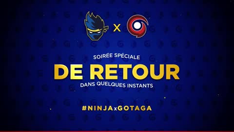 [EN] GOTAGA ► #NinjaxGotaga soirée spéciale ! 